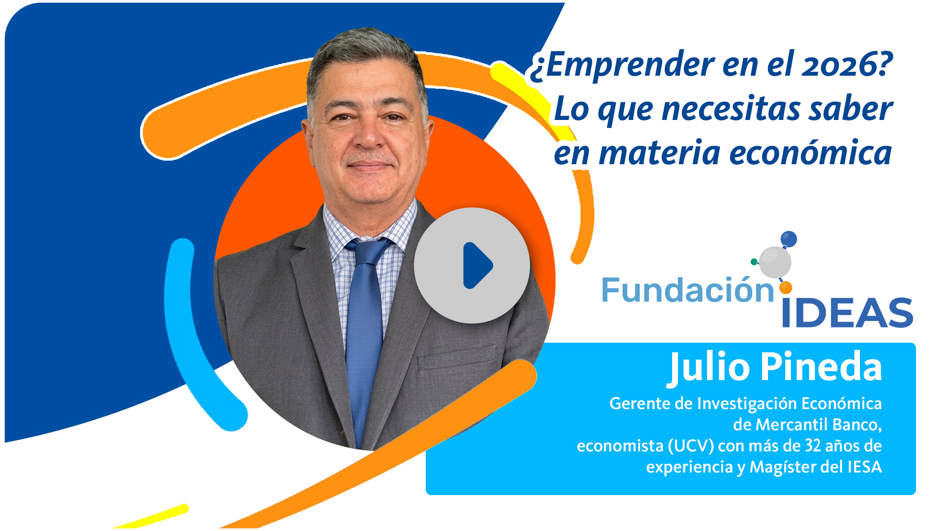 /conoce/aprende-con-mercantil/perspectivas-economicas-para-emprendedores-en-venezuela