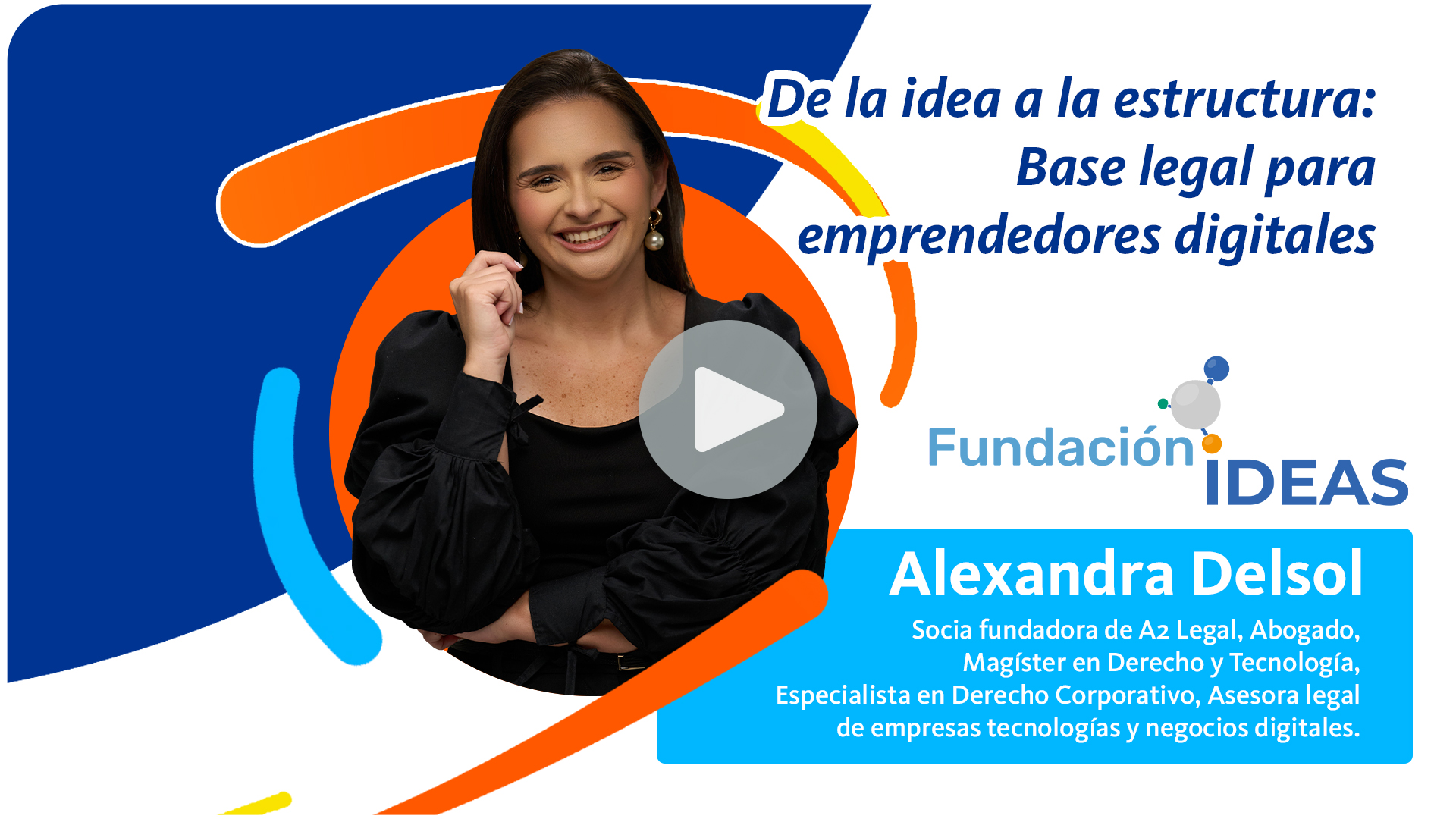 conoce/aprende-con-mercantil/de-la-idea-a-la-estructura-base-legal-para-emprendedores-digitales